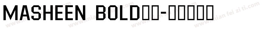 Masheen bold字体字体转换